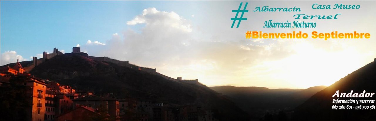 #BienvenidoSeptiembre con #VisitaGuiada en #Albarracín y #AlbarracínNocturno