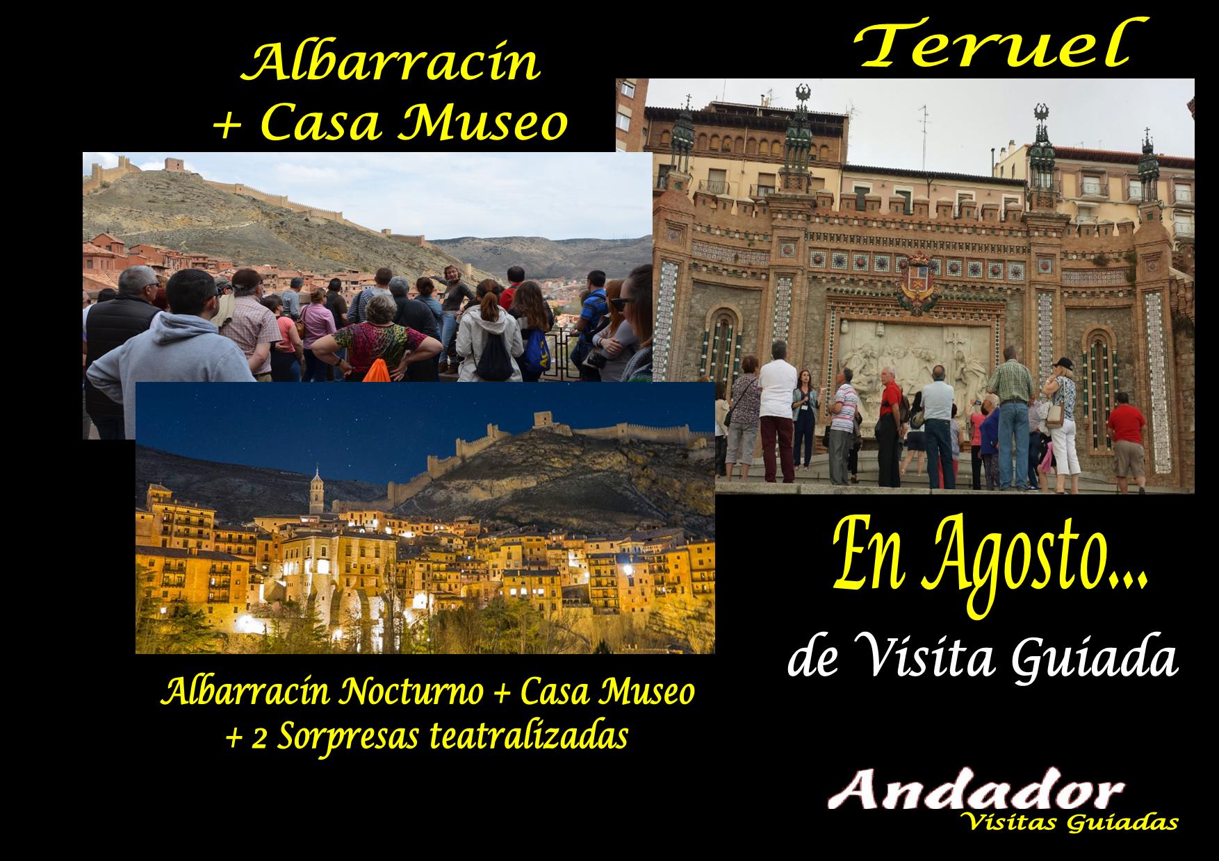 Durante el mes de Agosto…Albarracín, Albarracín Nocturno y Teruel