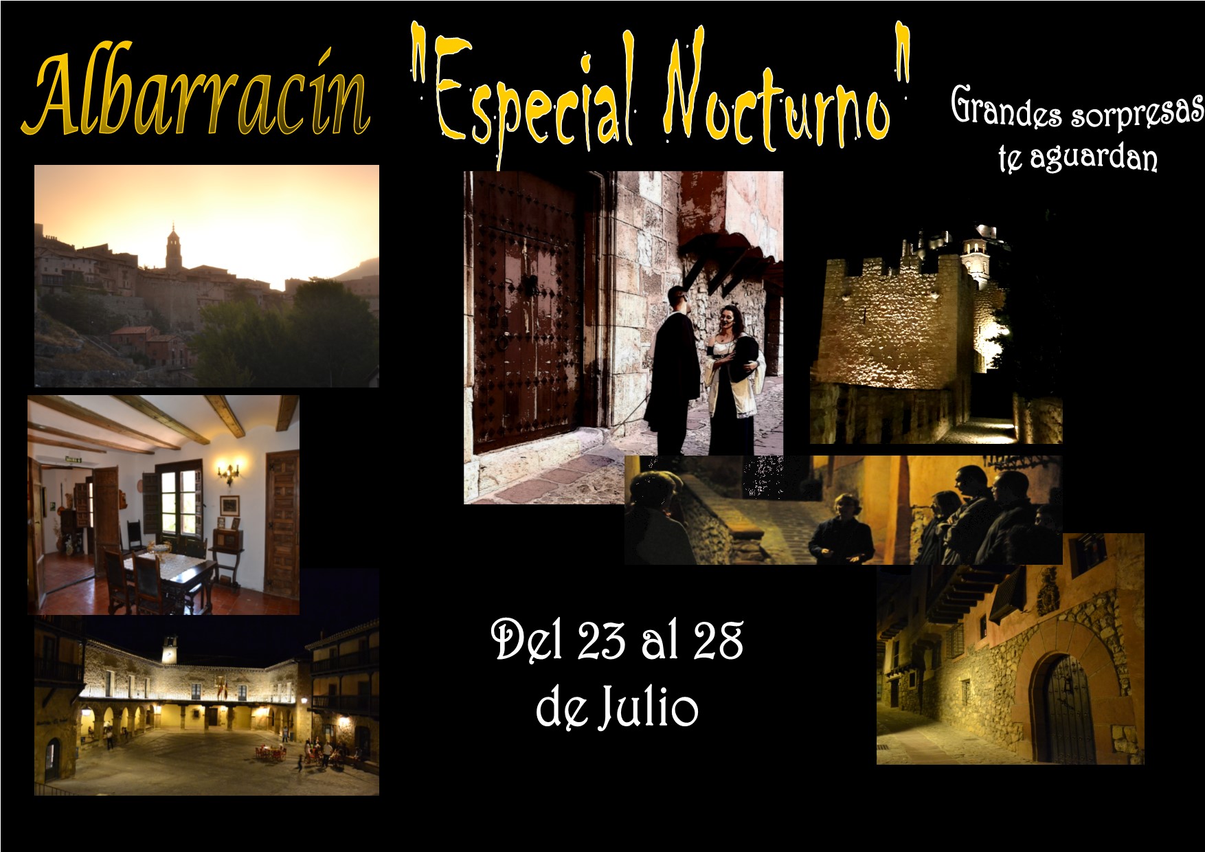 Del 23 al 28 de Julio…Albarracín Especial Nocturno…con grandes y nuevas sorpresas!