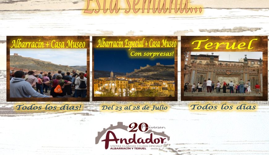 Esta semana…Albarracín, Teruel y….Albarracín Nocturno del 23 al 28 de Julio!