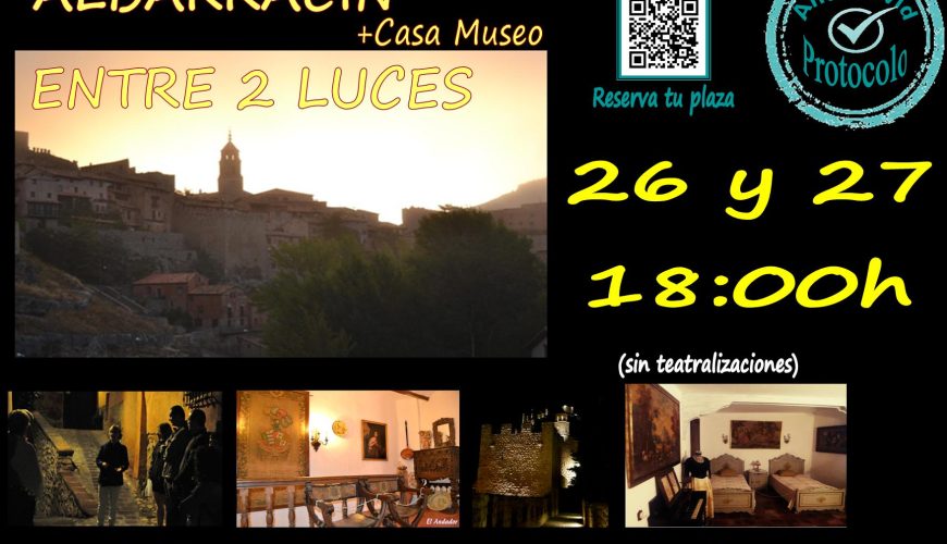 Este 26 y 27, visita guiada en Albarracín Entre 2 Luces + Casa Museo… #ReservaTuPlaza