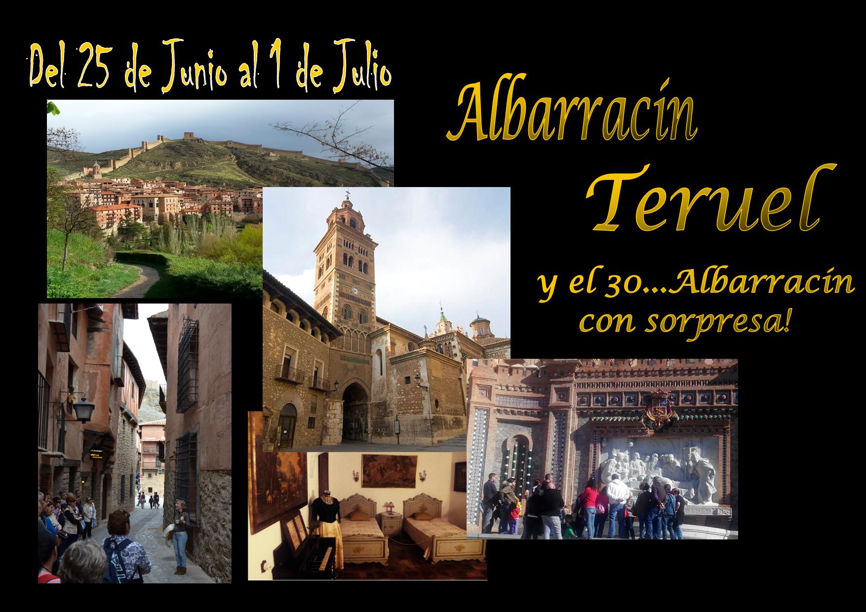 La última semana de Junio…Albarracín y Teruel todos los días…y el 30: Albarracín con sorpresa!