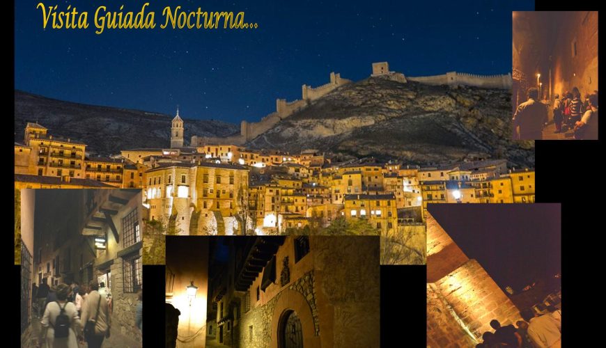 Del 27 de Julio al 31 de Agosto… Albarracín Nocturno con visita guiada y sorpresas!