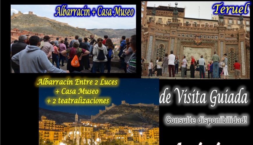 Fin de semana variado! : Todos los días, Albarracín…el 2, Albarracín Entre 2 Luces….y el 2 y 3, Teruel de Visita Guiada!