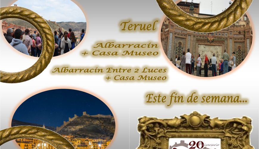 Un fin de semana sin planes? Albarracín y Teruel de visita…y Albarracín Entre 2 Luces…con sorpresas!