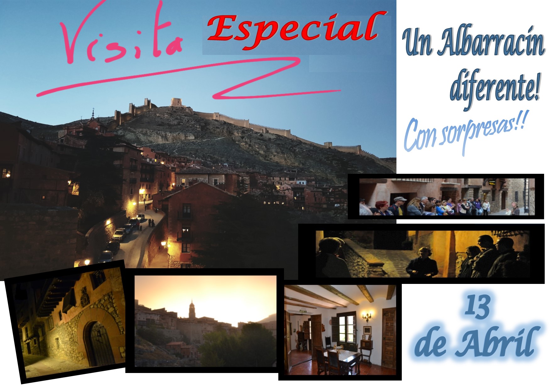 La tarde del Sábado 13 de Abril….Albarracín Especial + Casa Museo…con sorpresas!!