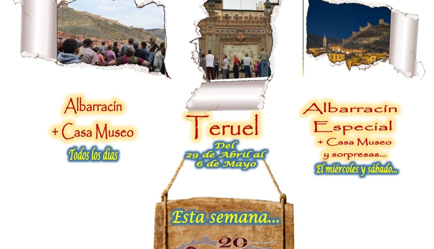 Esta semana…Albarracín y Teruel….el 1 y 4 de Mayo…Albarracín Especial con sorpresas!