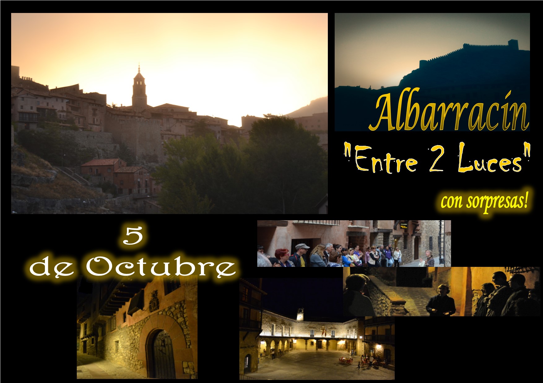 El Sábado 5 de Octubre… Albarracín Especial Entre 2 Luces con sorpresas!