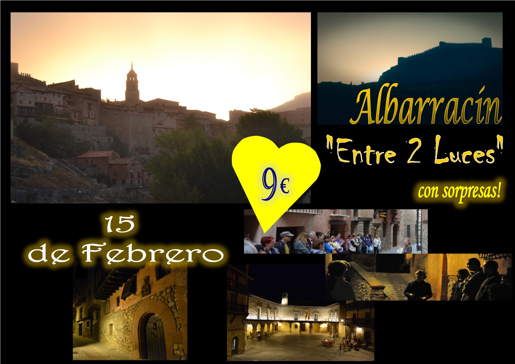 Este Sábado 15 de Febrero…Albarracín Entre 2 Luces y sorpresas!