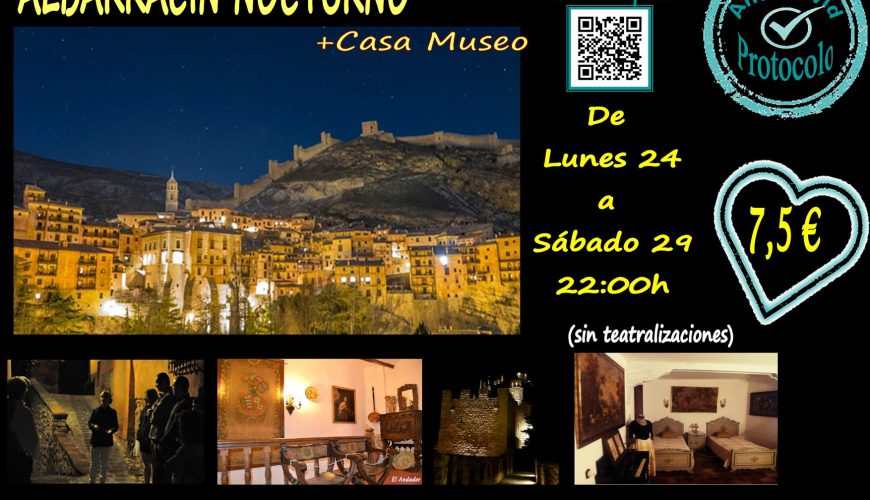 Del Lunes 24 al Sábado 30… Albarracín Nocturno!! No te lo pierdas!