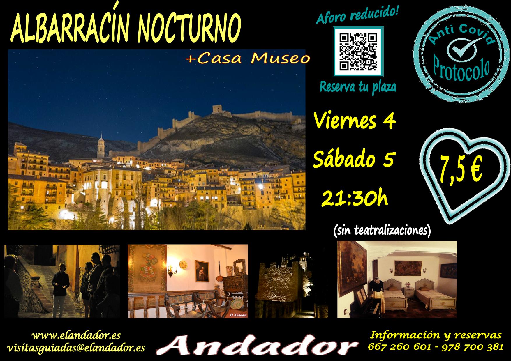 4 y 5 de Septiembre…Albarracín Nocturno + Casa Museo! Aforos más limitados!