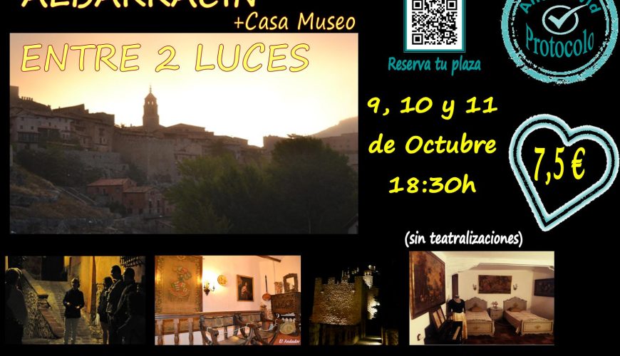Del 9 al 11 de Octubre…Albarracín Entre 2 Luces! Aforos más reducidos!