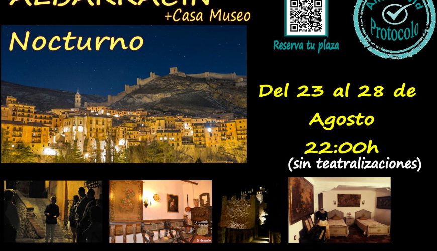 Del 23 al 28 de Agosto… Visita Guiada en Albarracín Nocturno! Reserva tu plaza!